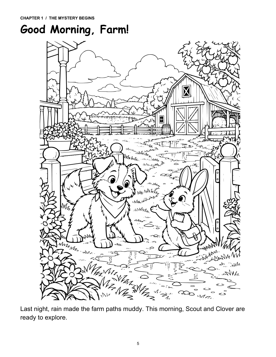 Sample coloring page titled Good Morning, Farm!: Scout and Clover set out to explore the muddy farm paths with the red barn behind them.