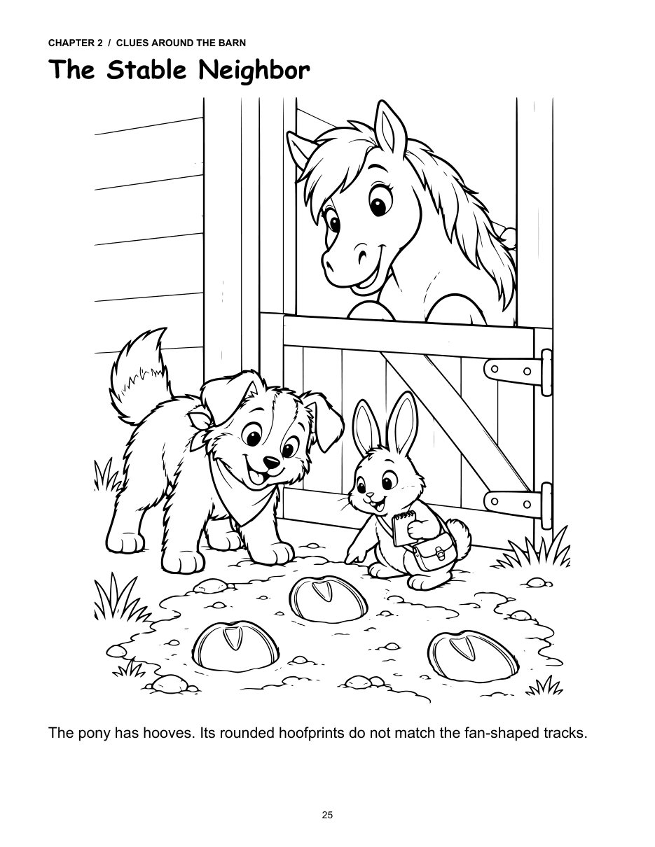Sample coloring page titled The Stable Neighbor: a friendly pony leans over its stable door while Scout and Clover study hoofprints in the mud.